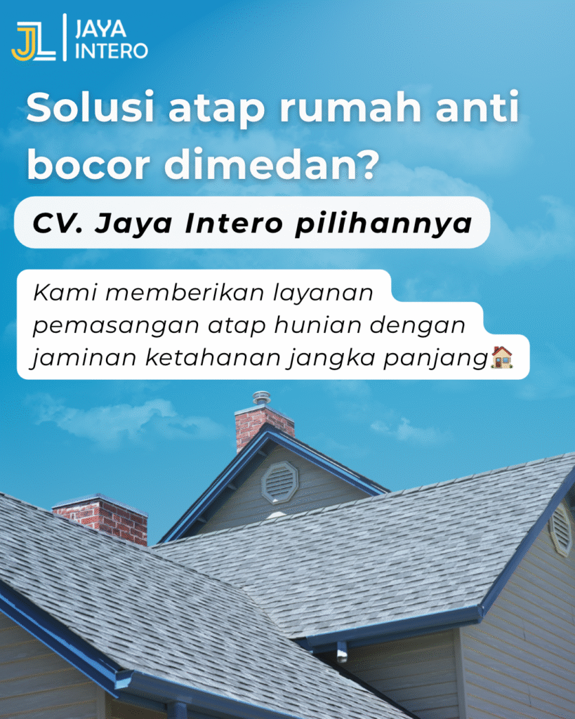 Harga Pemasangan Atap Rumah Di Medan 