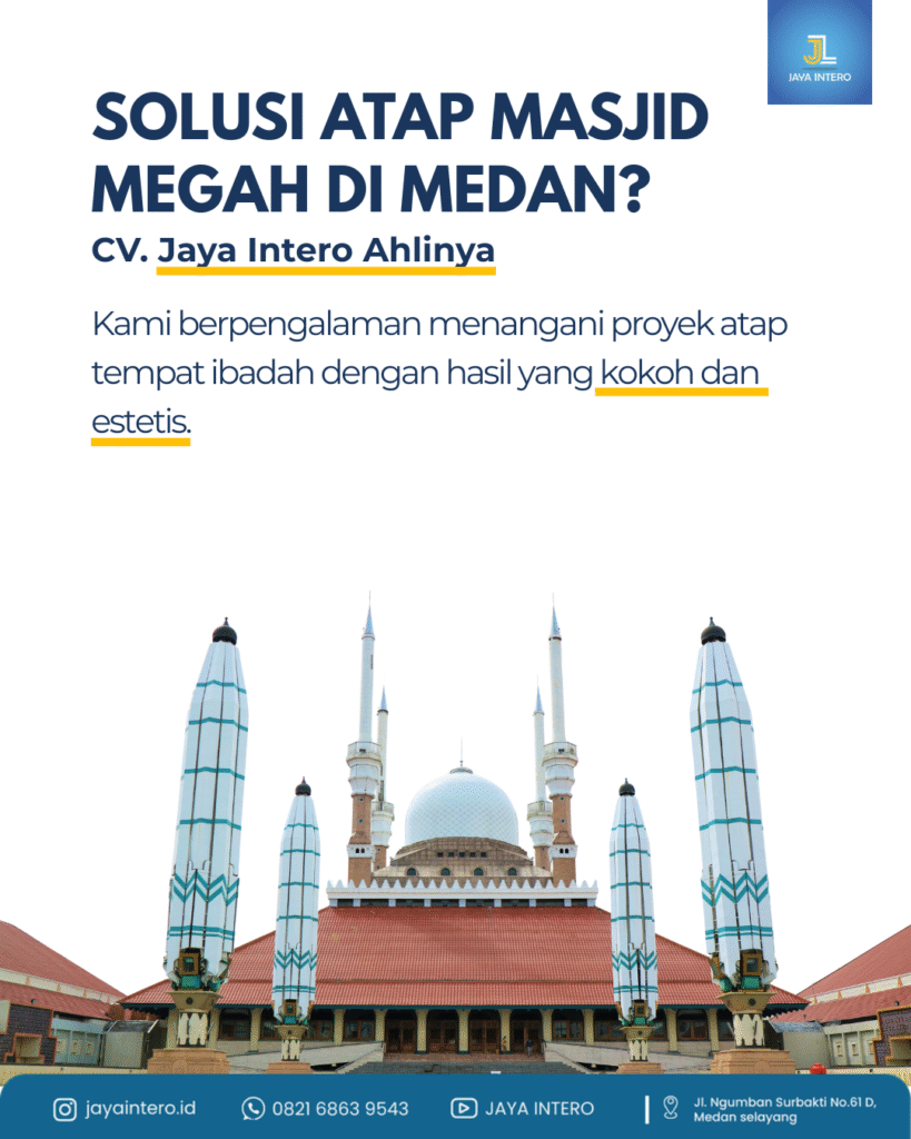 Harga Pemasangan Atap Masjid Di Medan 