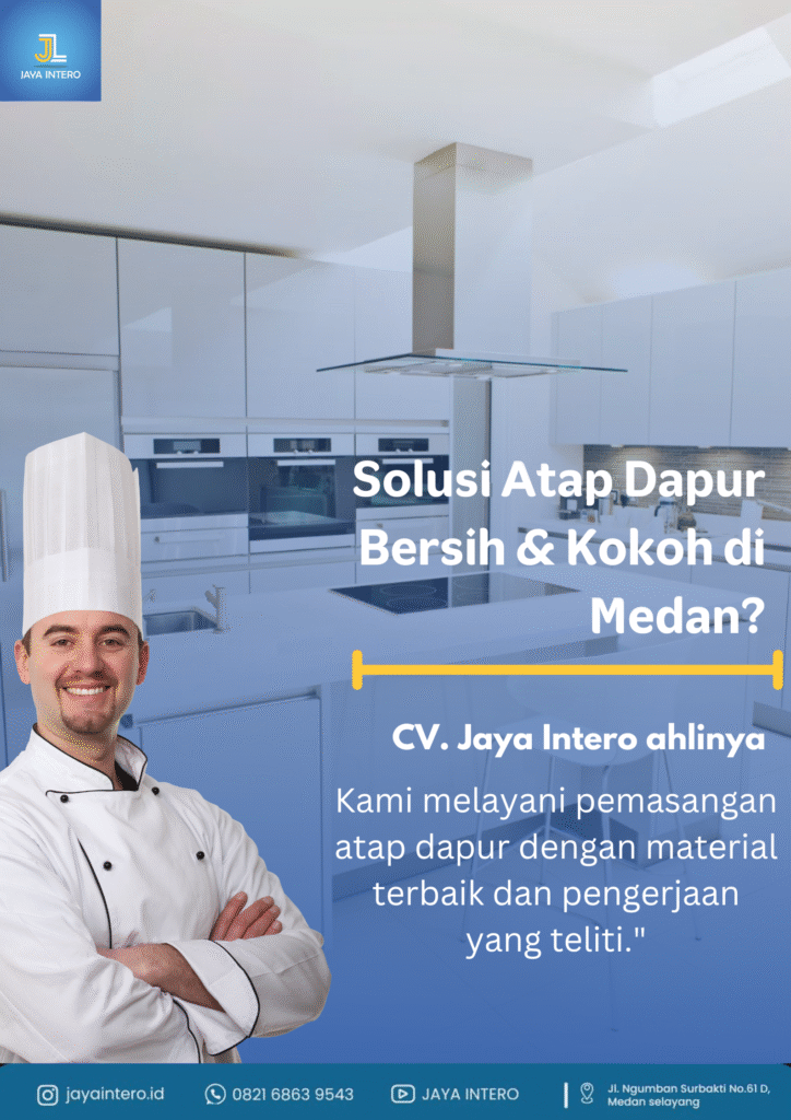 Harga Pemasangan Atap Dapur Di Medan