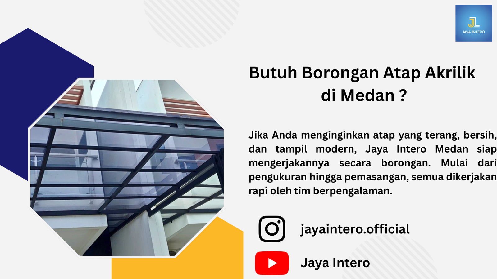 Borongan Atap Akrilik Jaya Intero di Medan