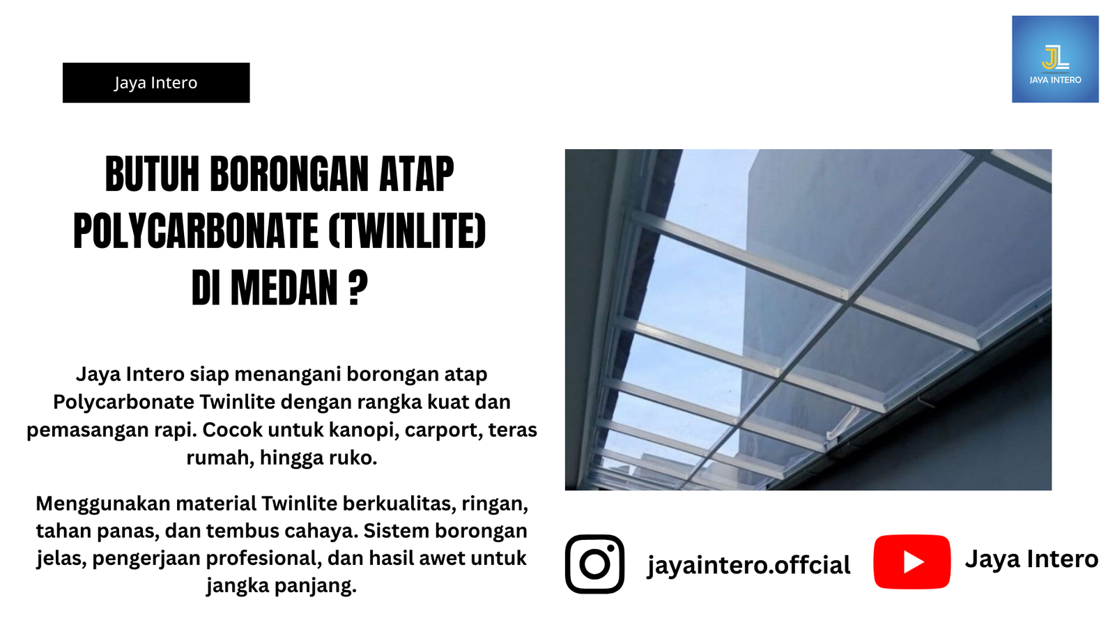 Borongan Atap Polycarbonate (Twinlite) Jaya Intero Di Medan