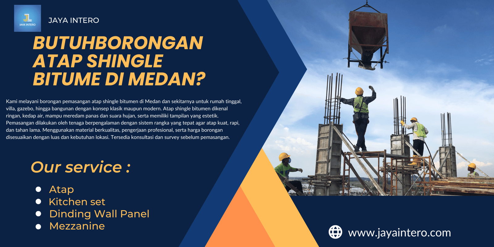 butuhBorongan Atap Shingle Bitume Di Medan?.