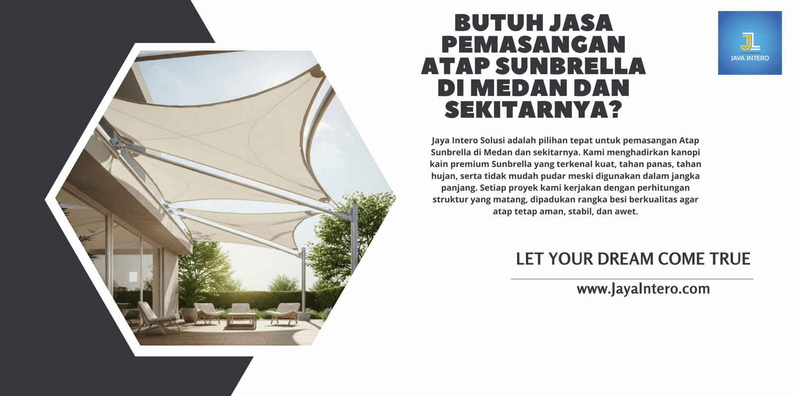 Butuh jasa pemasangan Atap Sunbrella di Medan dan sekitarnya?
